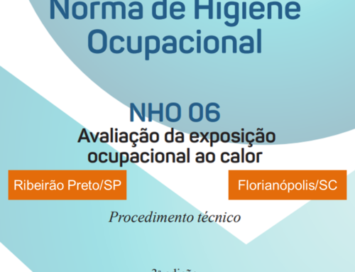 Curso: Avaliação da exposição ocupacional ao calor – A nova NHO 06 – 3ª Edição (2025)